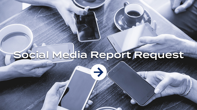 Social Media Report Request